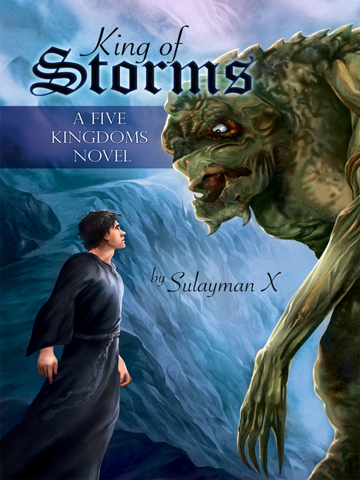 Title details for King of Storms by Sulayman X - Available